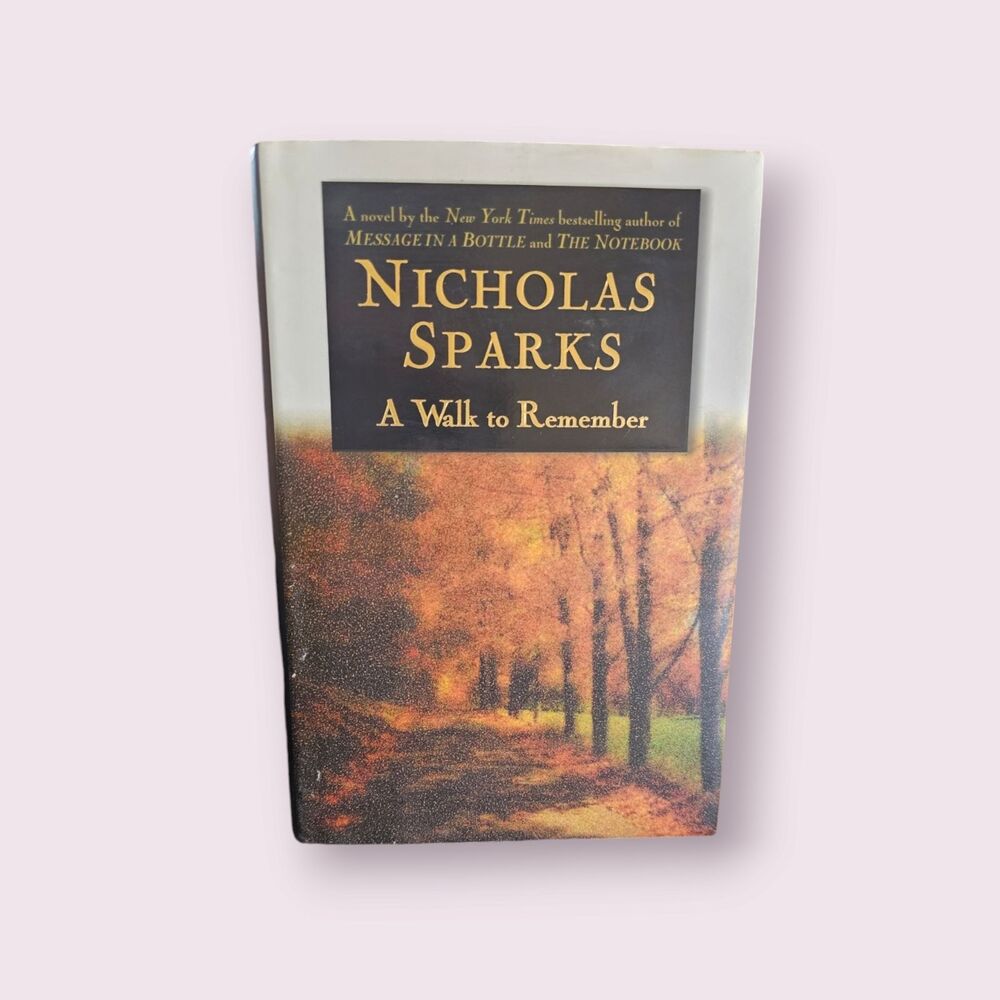First Edition A Walk to Remember